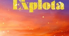 Filme completo Explota Explota