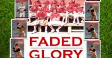 Faded Glory (2009) stream