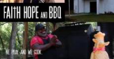 Película Faith Hope and BBQ