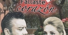 Película Fallaste corazón