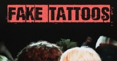 Fake Tattoos (2018) stream