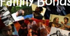 Family Bonds film complet