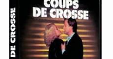 Á coups de crosse streaming