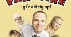 Far til fire - gi'r aldrig op!