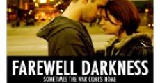 Farewell Darkness (2007)