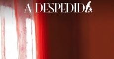 A Despedida (2014)