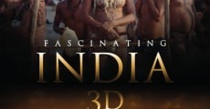 Película Fascinating India 3D