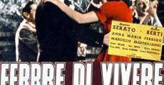 Febbre di vivere (1953) stream