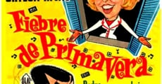 Película Fiebre de primavera