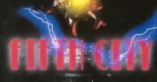 Filme completo Fifth City