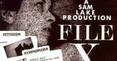 File X for Sex: The Story of the Perverted (1967)