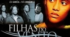 Filhas do Vento (2005) stream