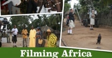 Película Filming Africa