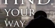 Find Your Way: A Busker's Documentary film complet