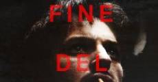 Fine del Mondo film complet