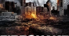 Filme completo Firequake