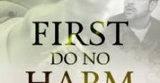 First, Do No Harm