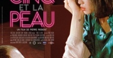 Cinq et la peau (1982) stream