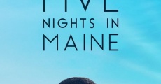 Película Five Nights in Maine