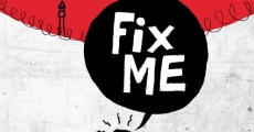 Fix ME (2009)