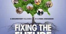 Filme completo Fixing the Future