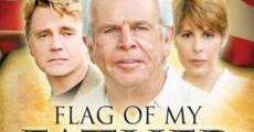 Flag of My Father (2011) stream