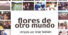 Flores de otro mundo film complet