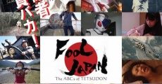 Película Fool Japan: The ABCs of Tetsudon