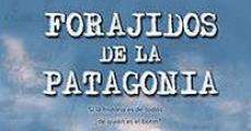 Película Forajidos de la Patagonia