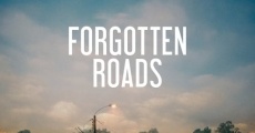 Película Forgotten Roads