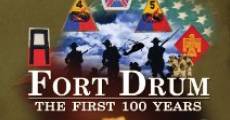 Película Fort Drum the First 100 Years