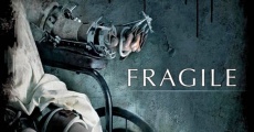 Fragile - A ghost story