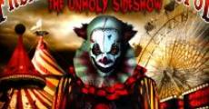 Freakshow Apocalypse: The Unholy Sideshow film complet