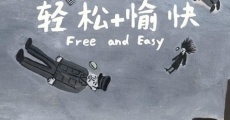 Free and Easy (2017) stream