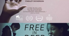 Free in Deed (2015) stream