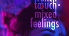 Filme completo French Touch: Mixed Feelings