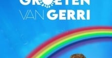 Groeten van Gerri film complet