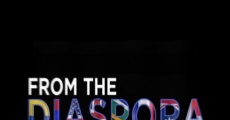 From the Diaspora (2013) stream