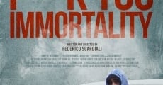 Filme completo Fuck You Immortality