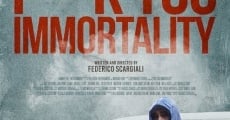 Fuck You Immortality (2019) stream