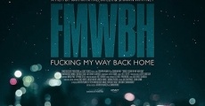 Filme completo Fucking My Way Back Home
