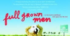 Película Full Grown Men