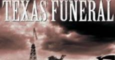 Película Funeral en Texas