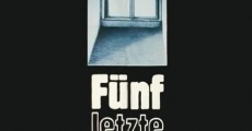 Fünf letzte Tage film complet