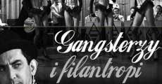 Gangsterzy i filantropi streaming