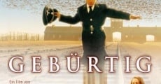 Gebürtig (2002) stream