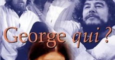 George qui?