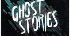 Ghost Stories