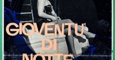 Gioventù di notte