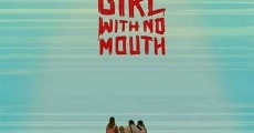 Película Girl with No Mouth